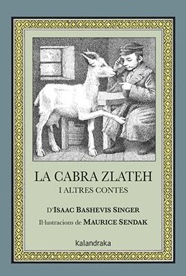 La cabra Zlateh i altres contes | Singer, Isaac Bashevis | Cooperativa autogestionària