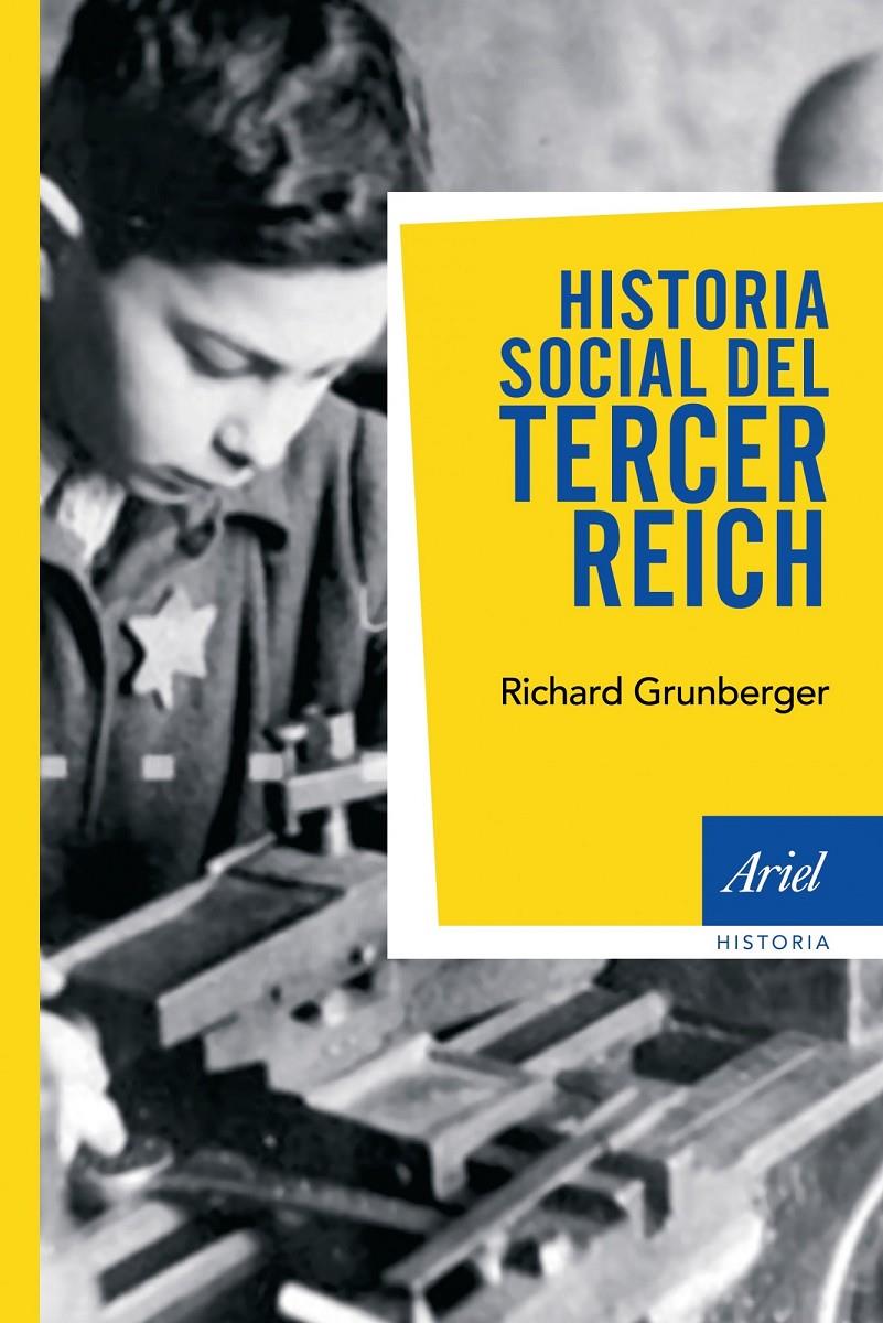 Historia social del tercer Reich | Richard Grunberger | Cooperativa autogestionària