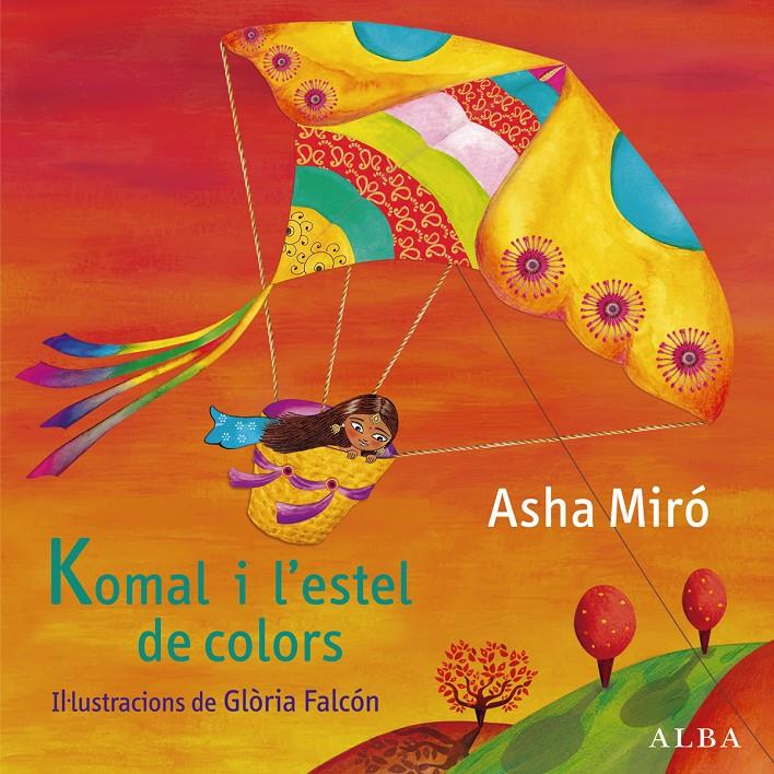 Komal i l'estel de colors | Miró Vega, Asha | Cooperativa autogestionària