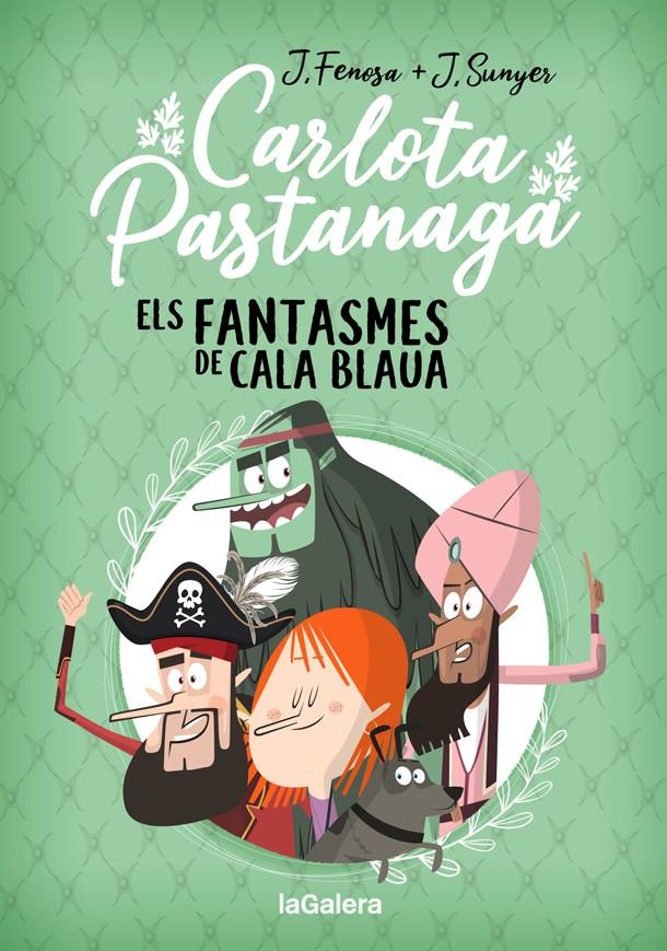 Carlota Pastanaga 1. Els fantasmes de Cala Blaua | Fenosa, Jordi | Cooperativa autogestionària