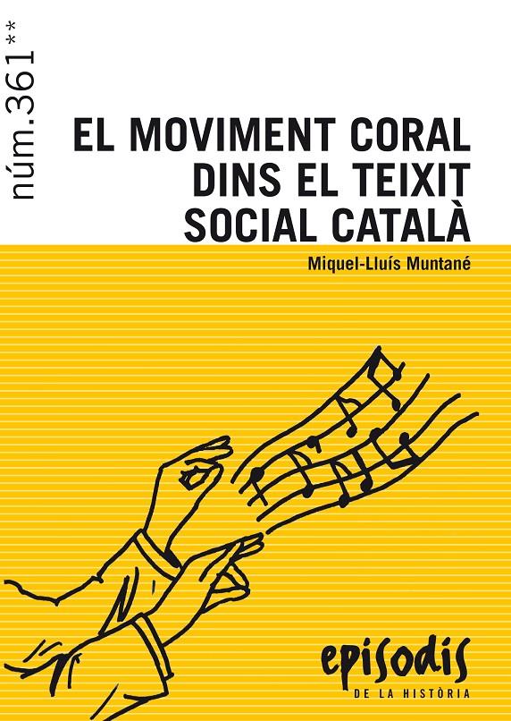 El moviment coral dins el teixit social català | Muntané Sicart, Miquel-Lluís | Cooperativa autogestionària