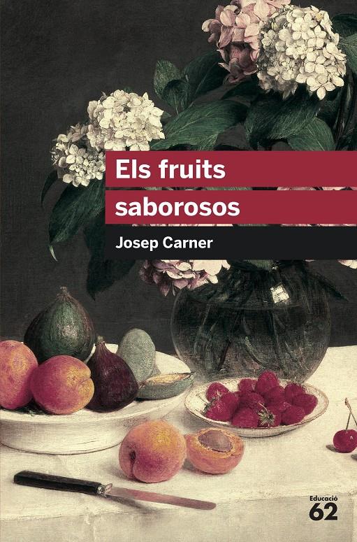 Els fruits saborosos | Carner Puigoriol, Josep | Cooperativa autogestionària