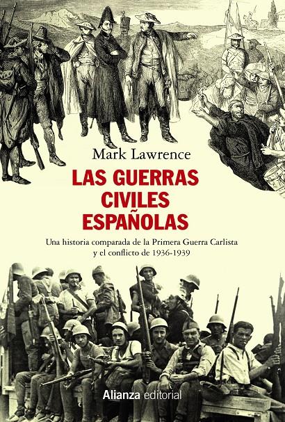 Las guerras civiles españolas | Lawrence, Mark | Cooperativa autogestionària