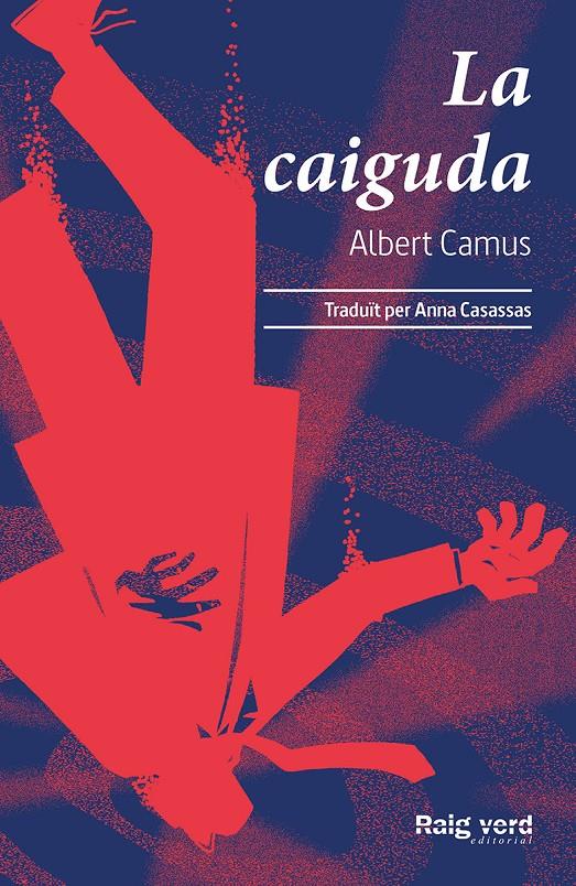 La caiguda | Camus, Albert | Cooperativa autogestionària