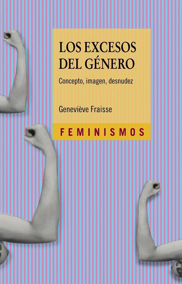 Los excesos del género | Fraisse, Geneviève | Cooperativa autogestionària