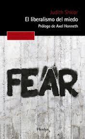 El liberalismo del miedo | Shklar, Judith | Cooperativa autogestionària