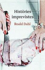 Històries imprevistes | Dahl, Roald | Cooperativa autogestionària