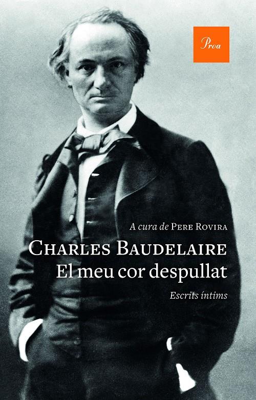 El meu cor despullat | Baudelaire, Charles | Cooperativa autogestionària