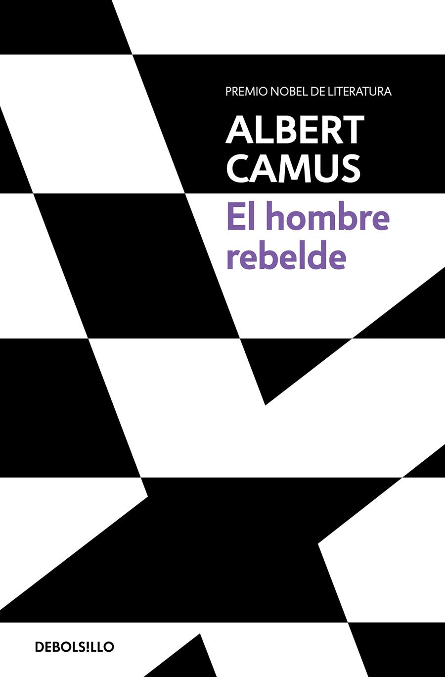 El hombre rebelde | Camus, Albert | Cooperativa autogestionària