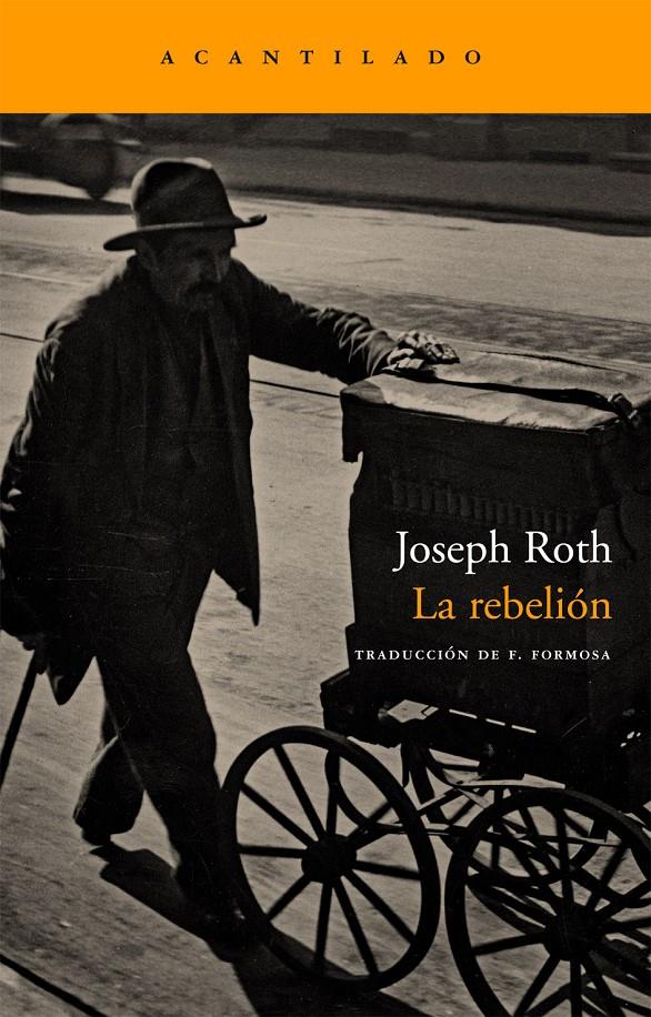 La rebelión | Roth, Joseph | Cooperativa autogestionària