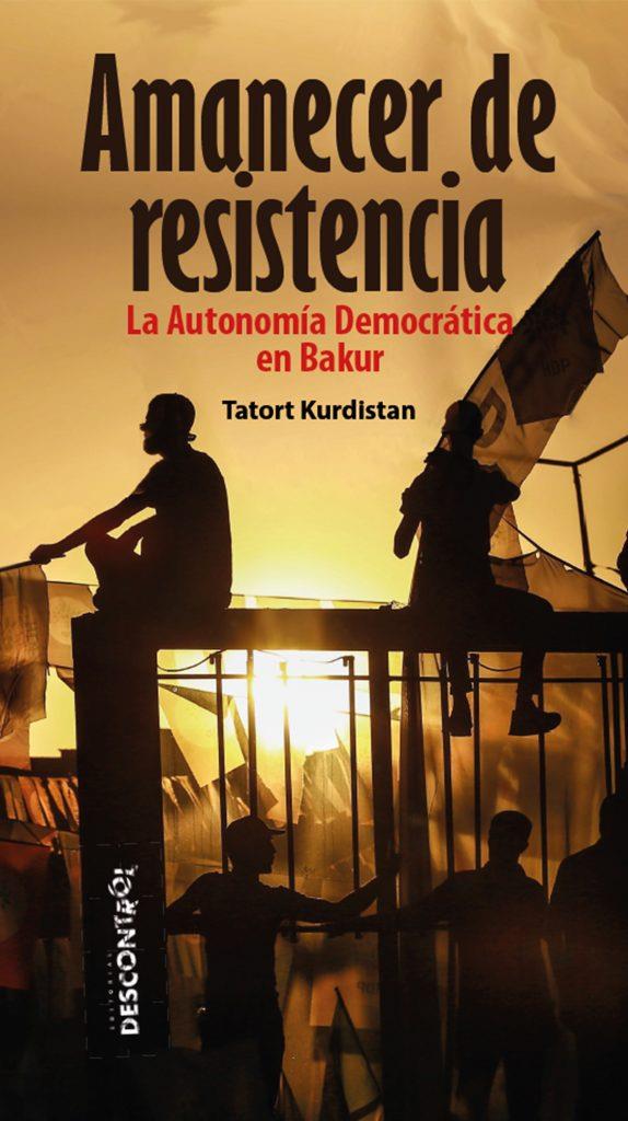 Amanecer de Resistencia | Tatort Kurdistan | Cooperativa autogestionària