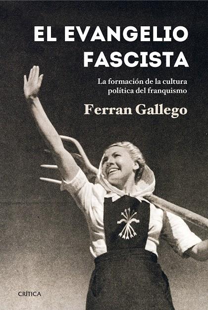 El evangelio fascista | Ferran Gallego | Cooperativa autogestionària