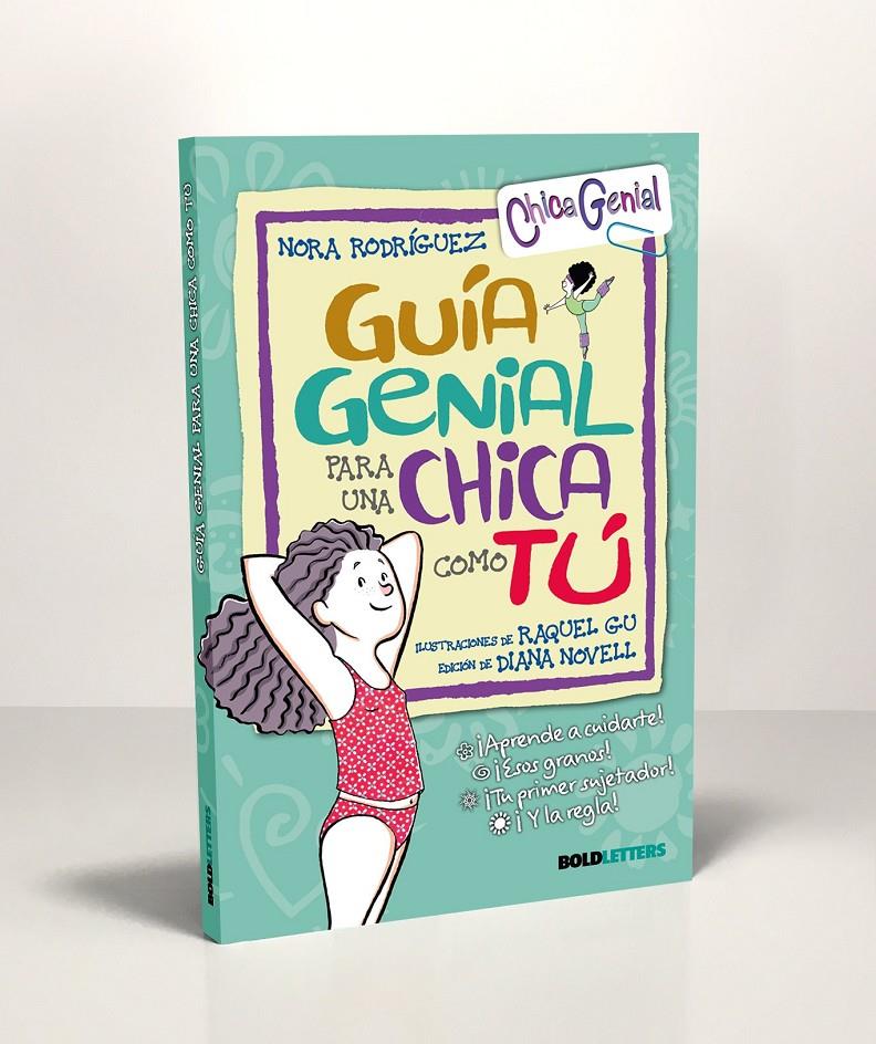 Guía genial para una chica como tú (Nueva Edición) | Rodríguez, Nora | Cooperativa autogestionària