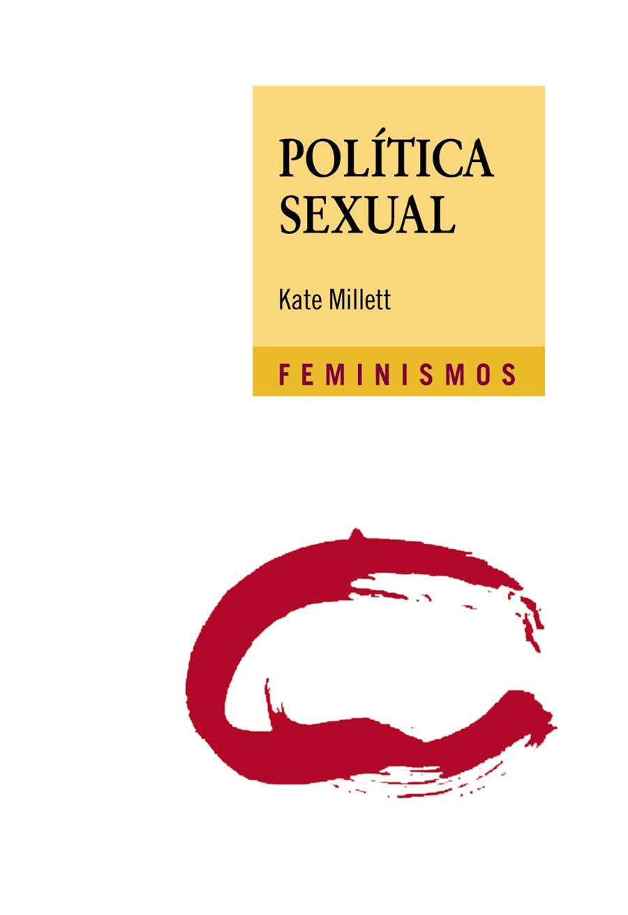 Política sexual | Millett, Kate | Cooperativa autogestionària