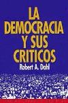 La democracia y sus críticos | Dahl, Robert A. | Cooperativa autogestionària