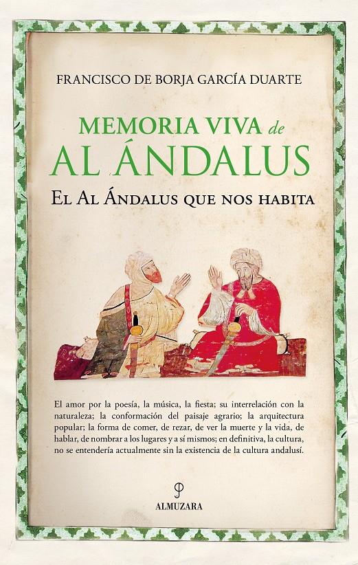 Memoria viva de Al Ándalus | Francisco de Borja García Duarte | Cooperativa autogestionària