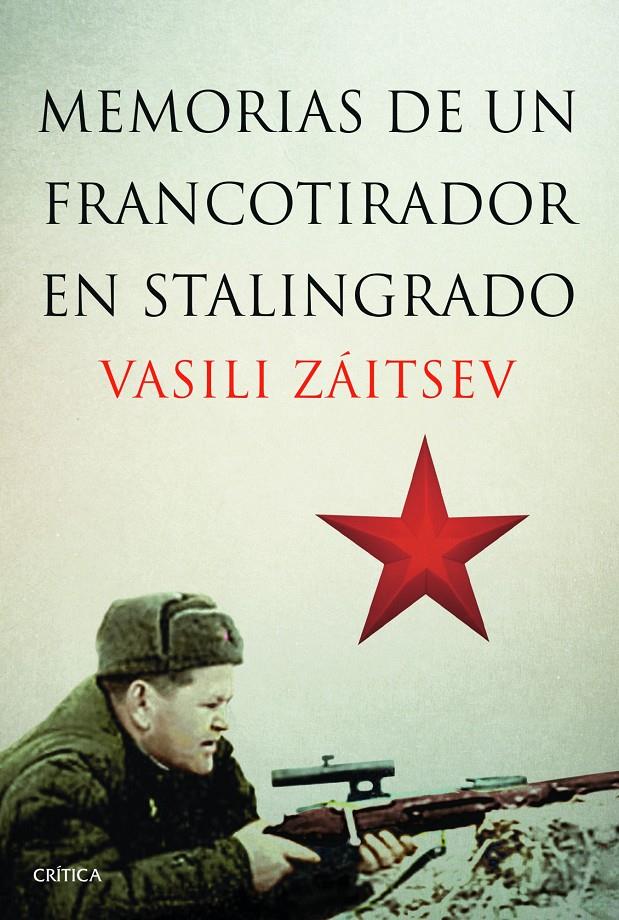 Memorias de un francotirador en Stalingrado | Vasili Záitsev | Cooperativa autogestionària