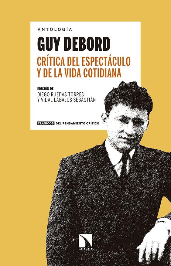 Crítica del espectáculo y de la vida cotidiana | Ruedas Torres, Diego/Labajos Sebastián, Vidal | Cooperativa autogestionària