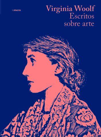 Escritos sobre arte | Woolf, Virginia | Cooperativa autogestionària