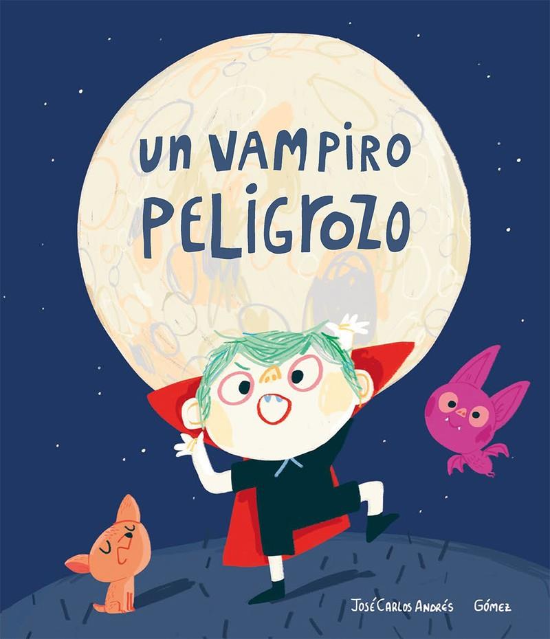 Un vampiro peligrozo | Andrés, José Carlos | Cooperativa autogestionària