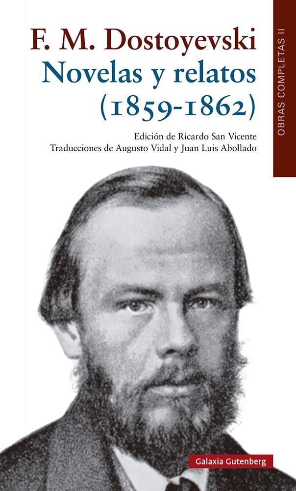Novelas y relatos (1859-1862) | Dostoyevski, Fiodor | Cooperativa autogestionària