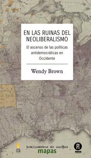 En las ruinas del neoliberalismo | Brown, Wendy | Cooperativa autogestionària