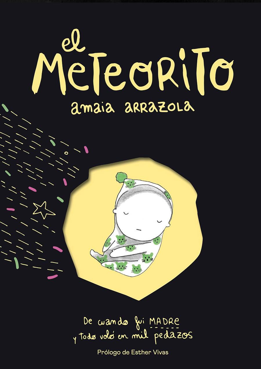 El meteorito | Arrazola, Amaia | Cooperativa autogestionària