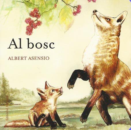 Al bosc | Asensio, Albert | Cooperativa autogestionària