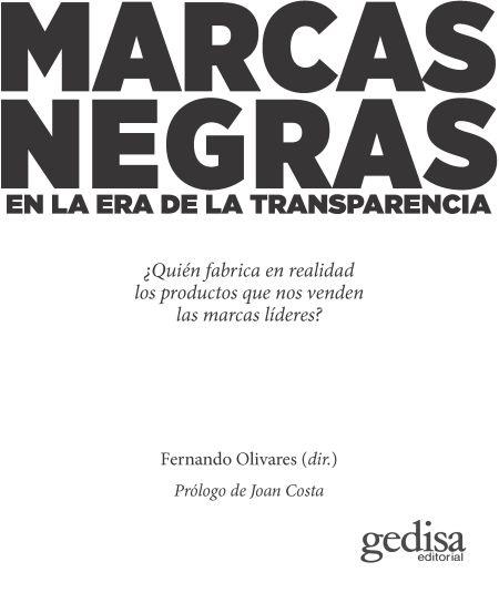 Marcas negras | Olivares Delgado, Fernando/Pinedo de Miguel, Arturo/López Martínez, Andrés/Pérez Marín, Arminda/Mira | Cooperativa autogestionària