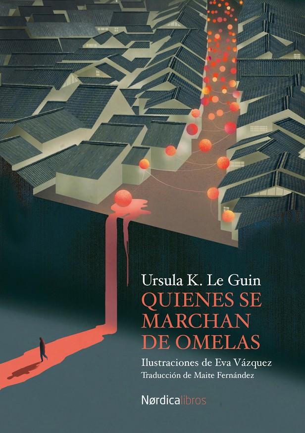 Quienes se marchan de Omelas | Le Guin, Úrsula K. | Cooperativa autogestionària