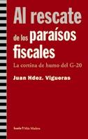 Al rescate de los paraísos fiscales | Vigueras, Juan Hdez | Cooperativa autogestionària