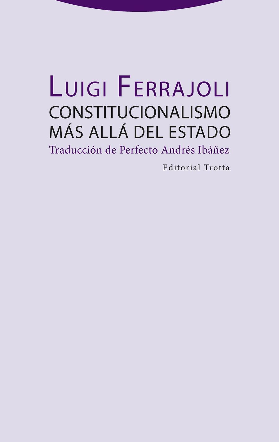 Constitucionalismo más allá del estado | Ferrajoli, Luigi | Cooperativa autogestionària