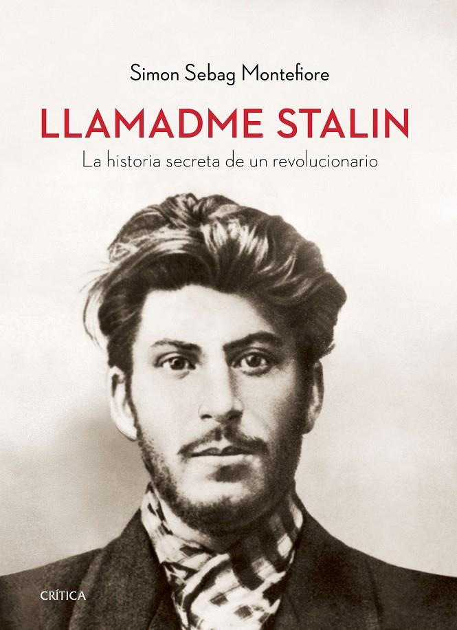 Llamadme Stalin | Montefiore, Simon Sebag | Cooperativa autogestionària