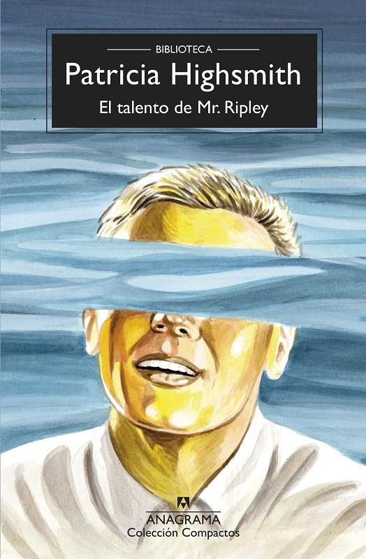El talento de Mr. Ripley | Highsmith, Patricia | Cooperativa autogestionària