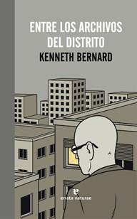 Entre los archivos del distrito | Kenneth Bernard | Cooperativa autogestionària