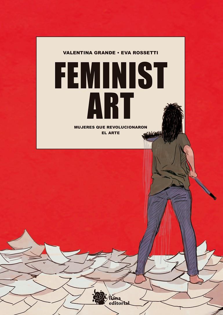 Feminist Art | Grande, Valentina/Rossetti, Eva | Cooperativa autogestionària