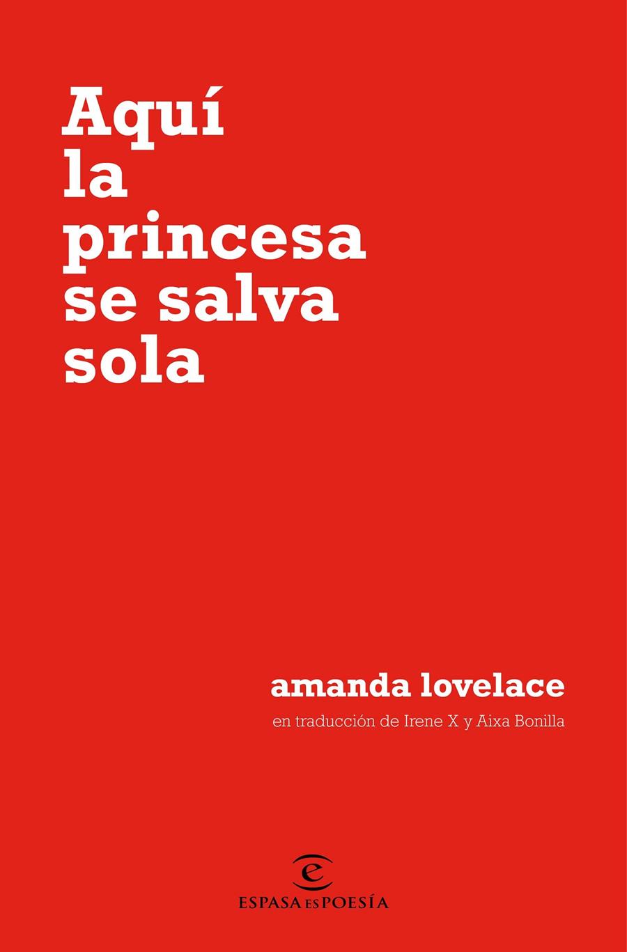 Aquí la princesa se salva sola | Lovelace, Amanda | Cooperativa autogestionària