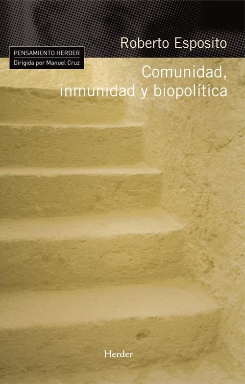 Comunidad, inmunidad y biopolítica | Esposito, Roberto | Cooperativa autogestionària