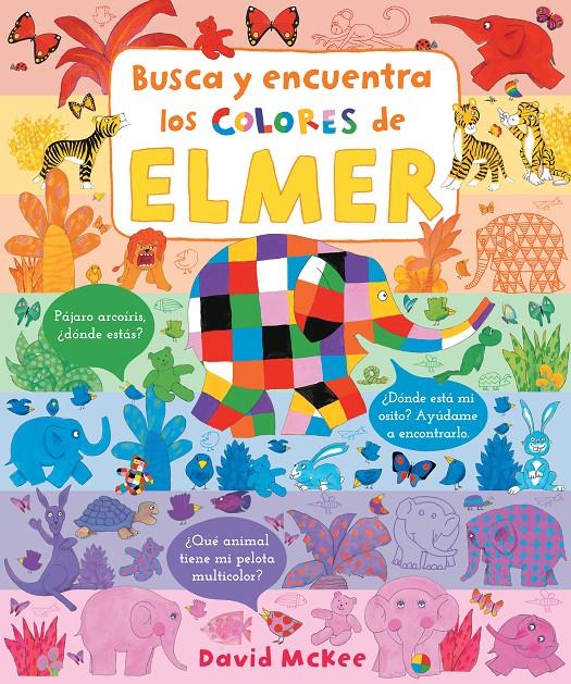Busca y encuentra los colores de Elmer (Elmer. Pequeñas manitas) | McKee, David | Cooperativa autogestionària
