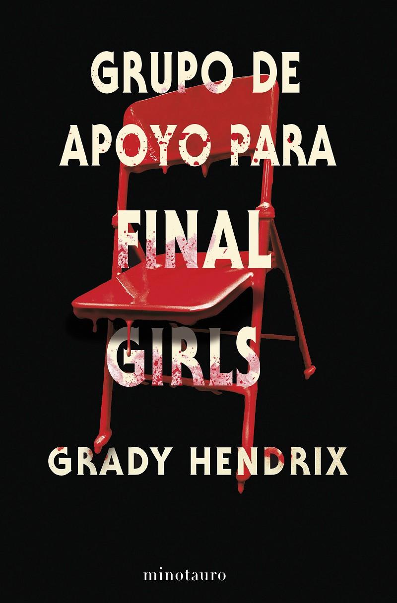 Grupo de apoyo para final girls | Hendrix, Grady | Cooperativa autogestionària