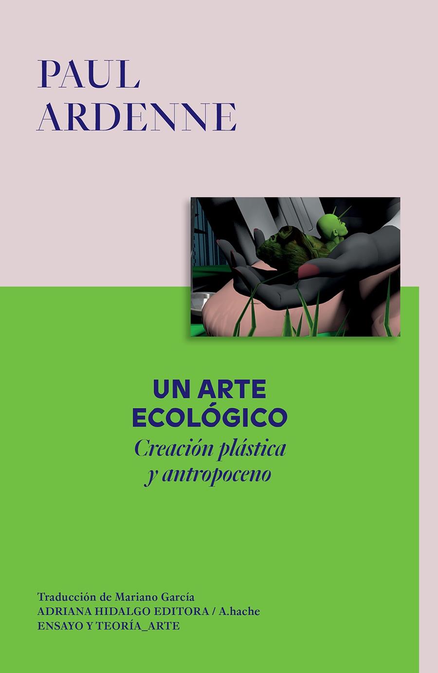 Un arte ecológico | Ardenne, Paul | Cooperativa autogestionària