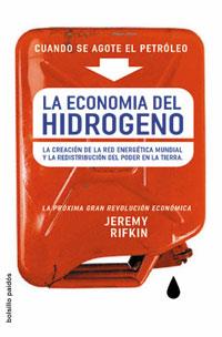 La economía del hidrógeno | Rifkin, Jeremy | Cooperativa autogestionària