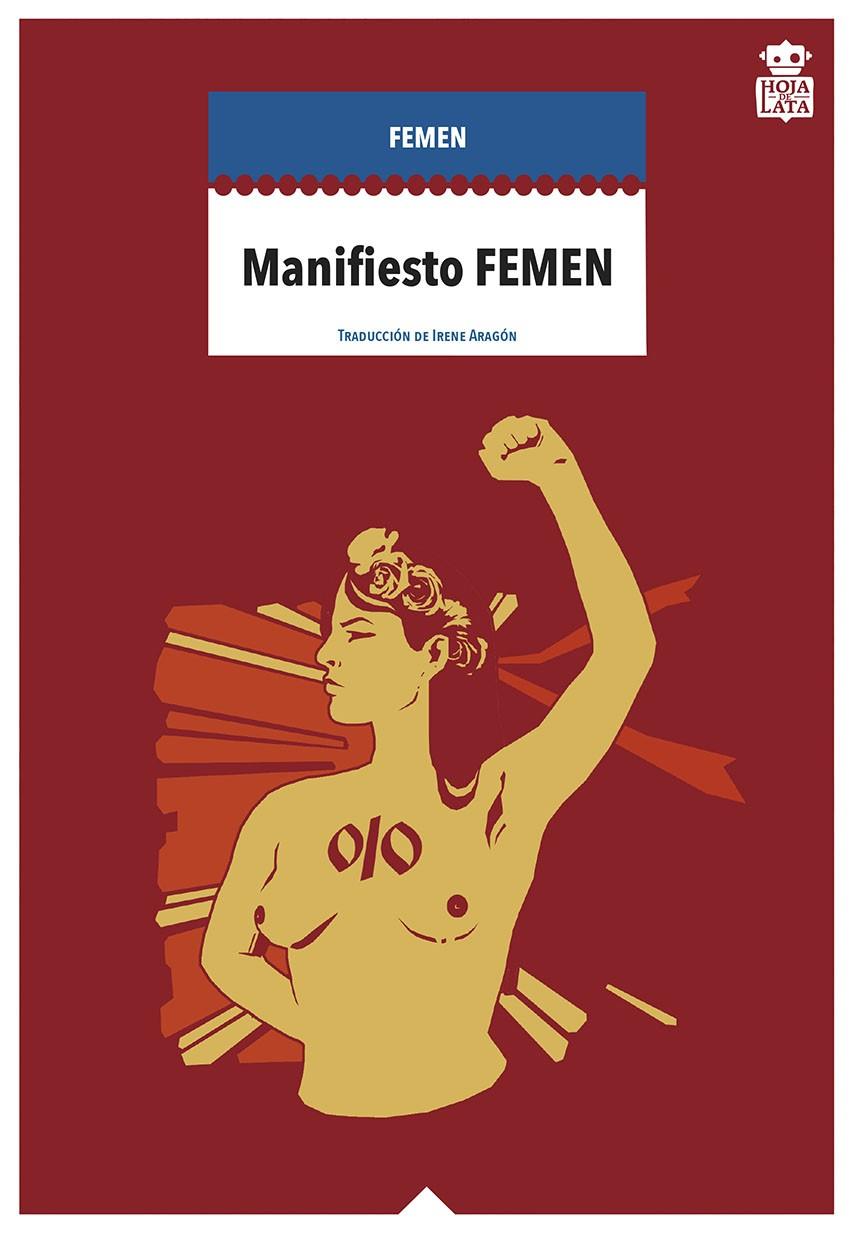 Manifiesto FEMEN | FEMEN Internacional | Cooperativa autogestionària