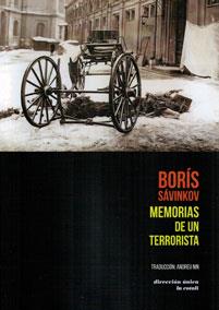 MEMORIAS DE UN TERRORISTA | SÁVINKOV, BORÍS | Cooperativa autogestionària