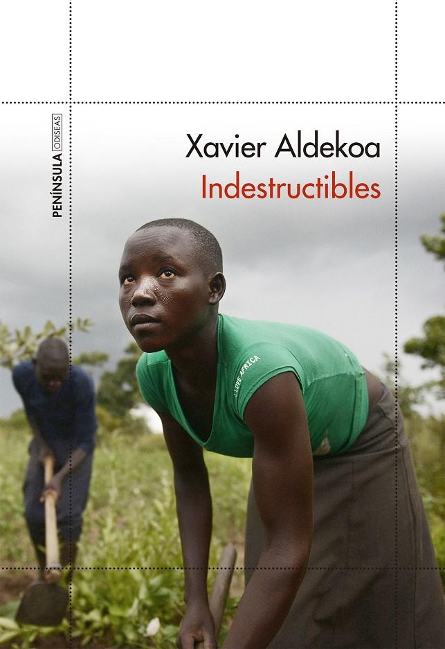 Indestructibles | Aldekoa, Xavier | Cooperativa autogestionària