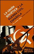 La Unión Soviética y la guerra civil española | Daniel Monk Kowalsky | Cooperativa autogestionària