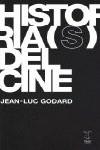 Historias del cine | Godard, Jean-Luc | Cooperativa autogestionària
