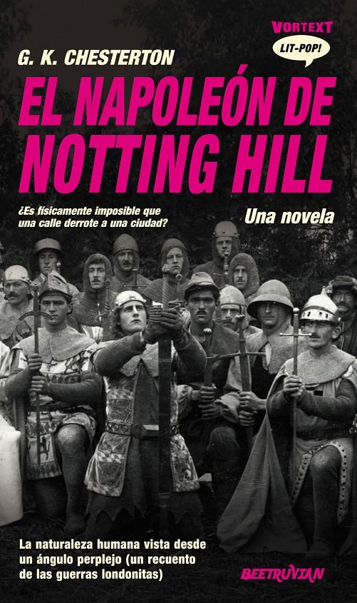 El Napoleón de Notting Hill | Chesterton, G.K. | Cooperativa autogestionària