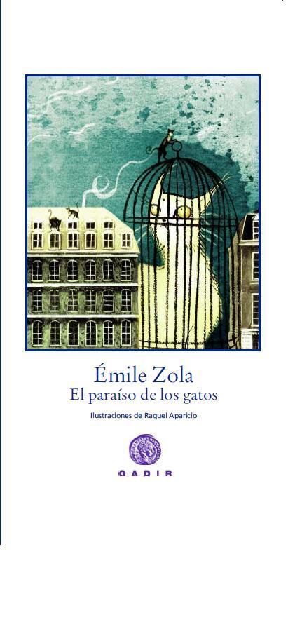 El paraíso de los gatos | Zola, Émile | Cooperativa autogestionària