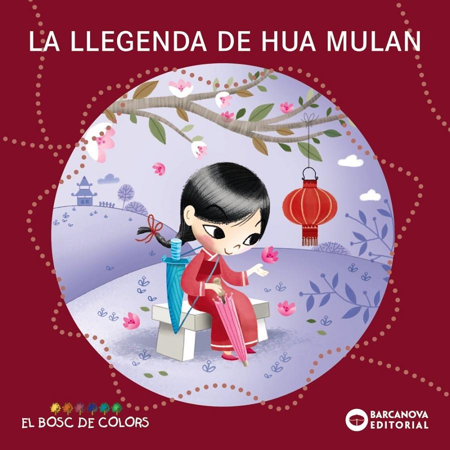 La llegenda de Hua Mulan | Baldó, Estel/Gil, Rosa/Soliva, Maria | Cooperativa autogestionària